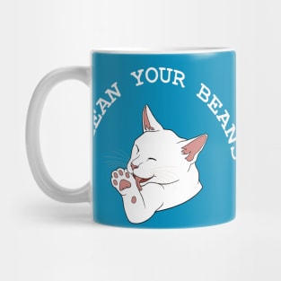 Clean Your Beans Funny White Cat Mug